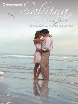 cover image of Uma única noite de amor